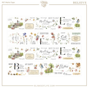 Blinks of Life –  Believe in Miracles – PET Tape