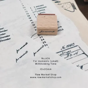 Raw Market Shop – No. 606 – For Memento (Very Small) – Stamp